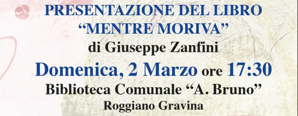 Un libro per raccontare la tragedia: Giuseppe Zanfini presenta "Mentre Moriva"